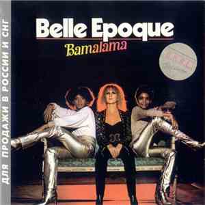 Belle Epoque - Bamalama