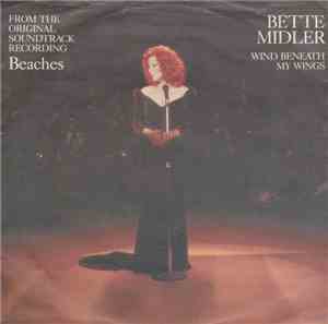 Bette Midler - The Wind Beneath My Wings