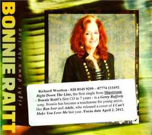Bonnie Raitt - Right Down The Line