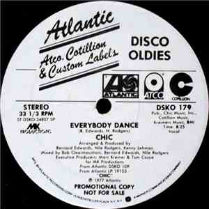 Chic - Everybody Dance / Dance, Dance, Dance (Yowsah, Yowsah, Yowsah)