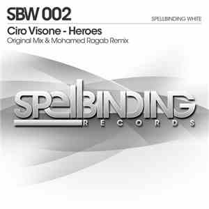 Ciro Visone - Heroes