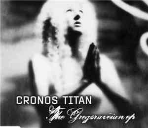 Cronos Titan - The Gregoraveian EP