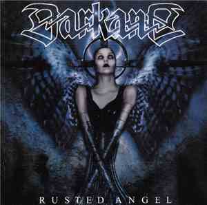 Darkane - Rusted Angel