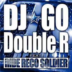 DJ☆GO - Double R