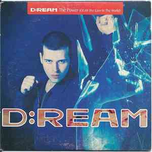 D:Ream - The Power (Of All The Love In The World)