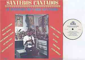 El Madamo Joe Y Sus Santeros - Santeros Cantados