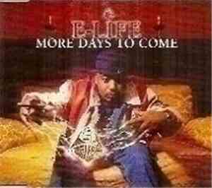 E-Life - More Days To Come
