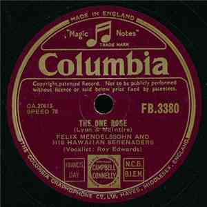 Felix Mendelssohn And His Hawaiian Serenaders - The One Rose / On Treasure  ...