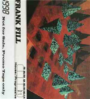 Frank Fill - 1998 #21 SO/LN - House / Progressive