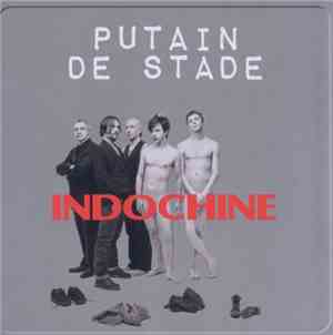 Indochine - Putain De Stade (Meteor Tour)
