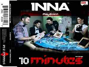 Inna Featuring Play & Win - 10 Minutes