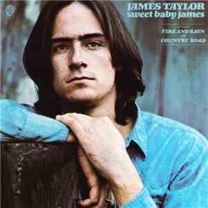 James Taylor  - Sweet Baby James