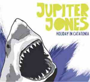 Jupiter Jones - Holiday In Catatonia