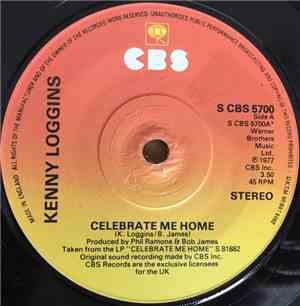 Kenny Loggins - Celebrate Me Home