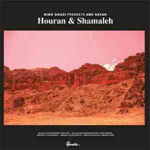 King Ghazi Presents  Abu Sayah - Houran & Shamaleh