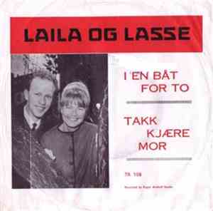 Laila Og Lasse - Takk, Kjære Mor / I En Båt For To