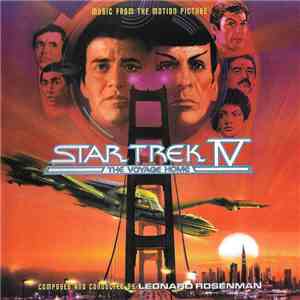 Leonard Rosenman - Star Trek IV: The Voyage Home (Music From The Motion Pic ...