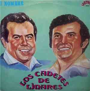 Los Cadetes De Linares - Tu Nombre - Mi Amigo - El Asesino