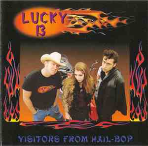 Lucky 13 - Visitors From Hail-Bop