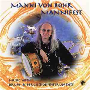 Manni von Bohr - Mannifest
