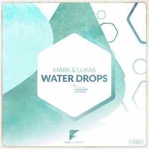 Mark & Lukas - Water Drops