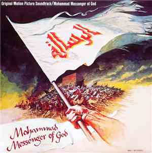 Maurice Jarre - Mohammad Messenger Of God