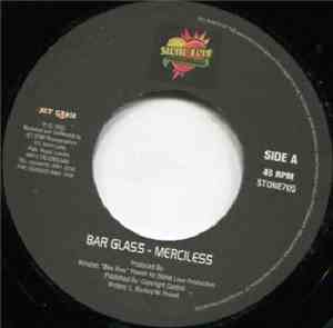 Merciless, Bobby Crystal - Bar Glass / What You Want