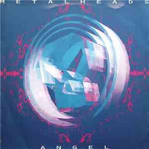 Metalheads - Angel