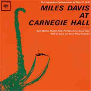 Miles Davis - Miles Davis At Carnegie Hall