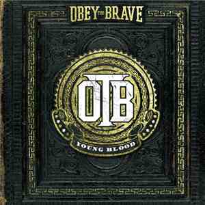 Obey The Brave - Young Blood