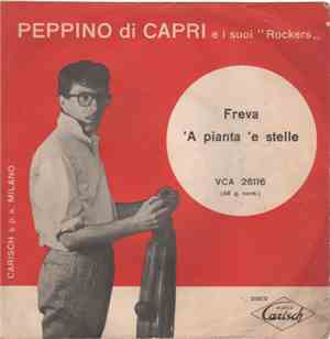 Peppino Di Capri E I Suoi Rockers - Freva / 'A Pianta 'E Stelle