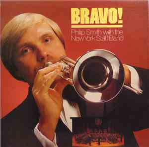 Philip Smith  With The New York Staff Band - Bravo!