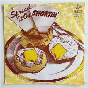 Shortnin' - Spread It On / Disco Butter