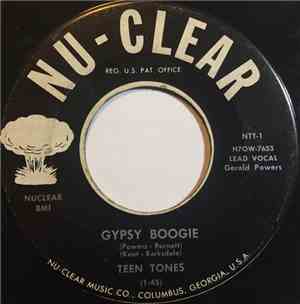 Teen Tones  - Gypsy Boogie / Faded Love
