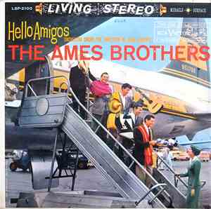 The Ames Brothers - Hello Amigos