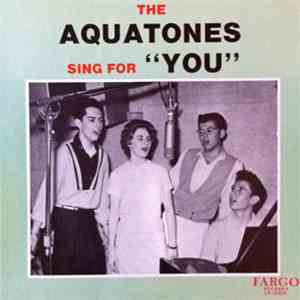 The Aquatones - Sing For 