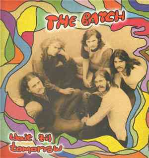 The Batch - Wait'Til Tomorrow