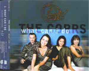 The Corrs - What Can I Do