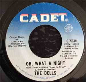 The Dells - Oh, What A Night