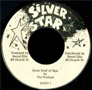 The Prodigal  - Some Kind Of Sign