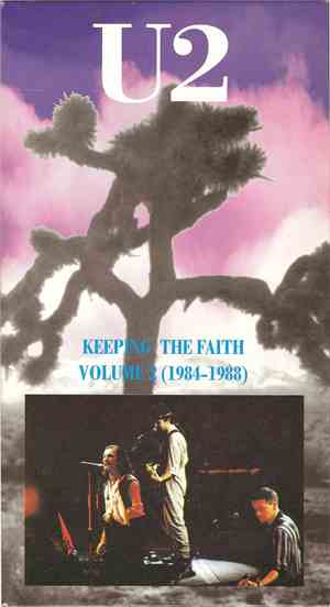 U2 - Keeping the Faith - volume 2 (1984-1988)
