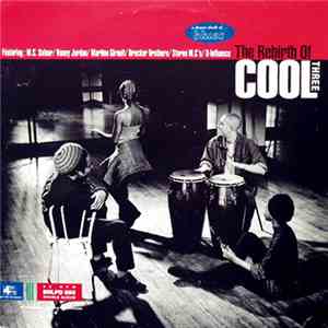 Various - The Rebirth Of Cool Three