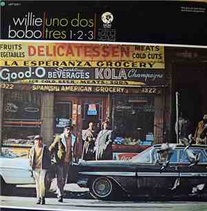 Willie Bobo - Uno Dos Tres 1•2•3