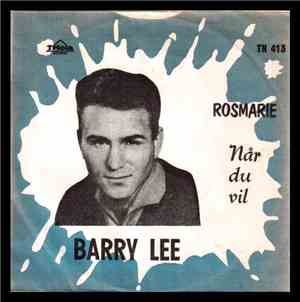 Barry Lee  - Rosmarie / Når Du Vil