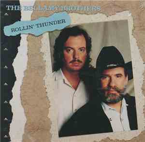 Bellamy Brothers - Rollin' Thunder