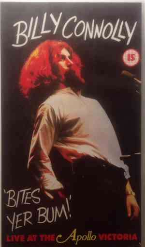 Billy Connolly - 'Bites Yer Bum!'