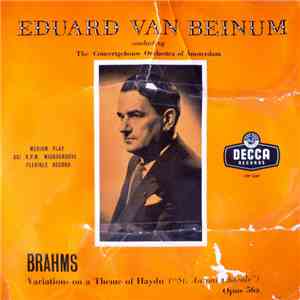 Brahms - Eduard van Beinum Conducting The Concertgebouw Orchestra Of Amster ...