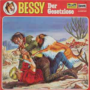 Brigitte Weber  - Bessy - Der Gesetzlose