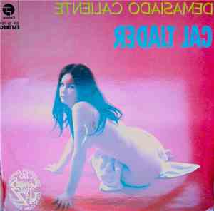Cal Tjader - Demasiado Caliente
