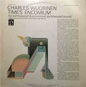 Charles Wuorinen - Time's Encomium (For Synthesized & Processed Synthesized ...
